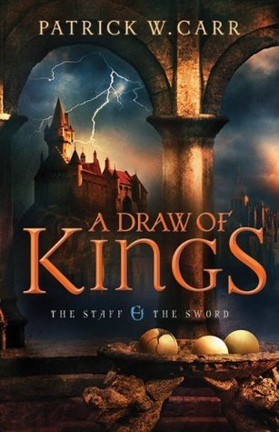 A Draw of Kings by Patrick W. Carr book cover