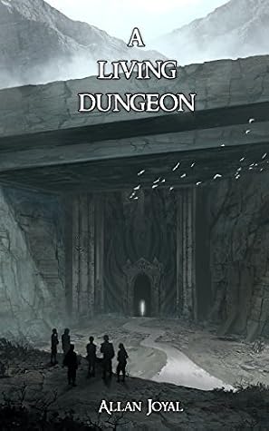 A Living Dungeon by Allan Joyal book cover