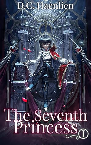 The Seventh Princess by D.C. Haenlien book cover