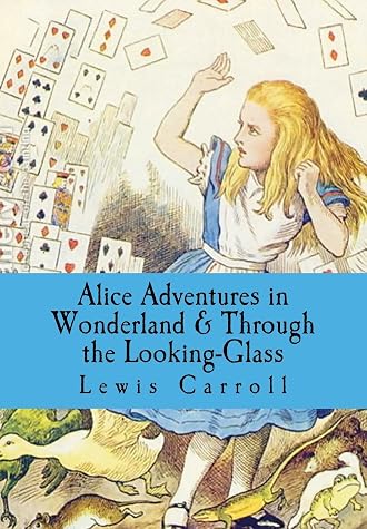 Alice’s Adventures in Wonderland / Through the Looking-Glass by Lewis Carroll book cover