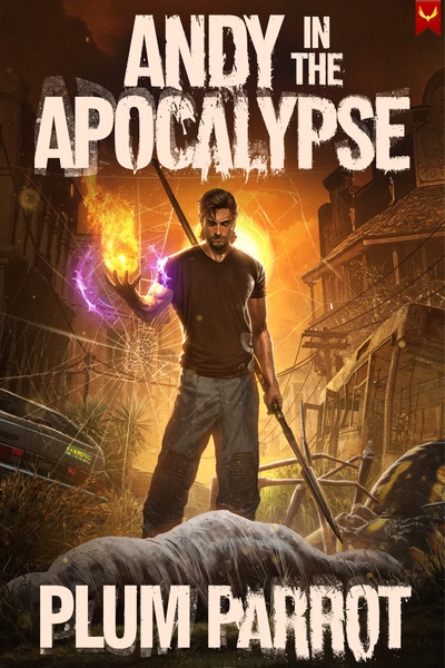 Andy in the Apocalypse by PlumParrot book cover