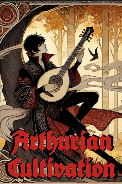 Arthurian Cultivation by BenBurch book cover