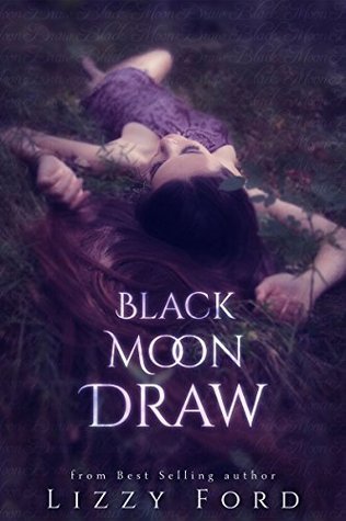 Black Moon Draw by Lizzy Ford book cover