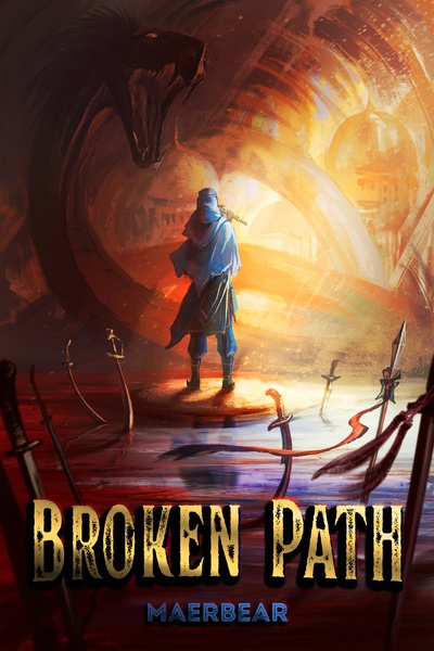 Broken Path: The Song of Blood and Shadow [A Gritty Cultivation Epic] by MaerBear book cover