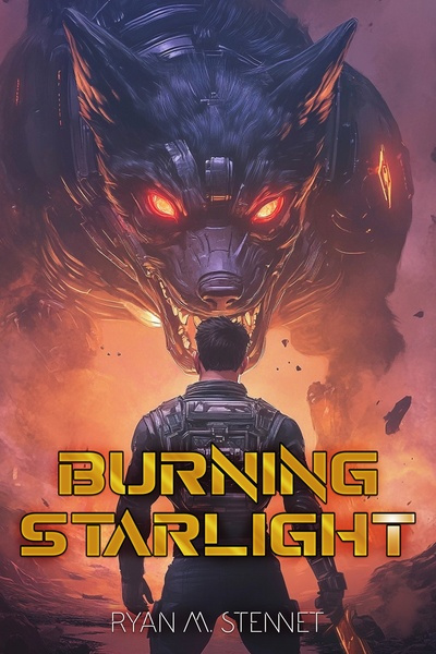 Burning Starlight [Science-Fantasy Cultivation LitRPG] (Book 1 Complete!) by Ryan Stennet book cover