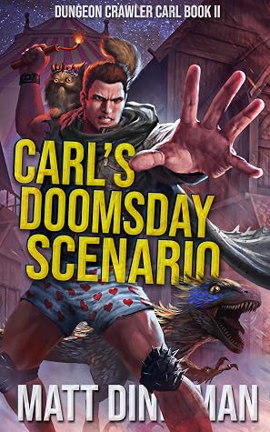 Carl's Doomsday Scenario by Matt Dinniman book cover