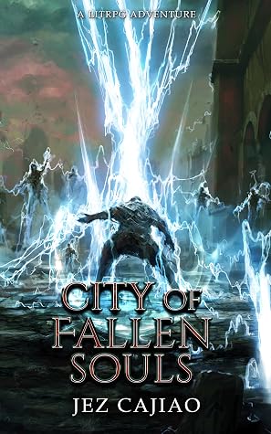 City of Fallen Souls by Jez Cajiao book cover