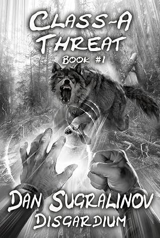 Class-A Threat by Dan Sugralinov book cover