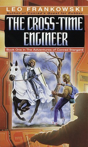 The Cross-Time Engineer by Leo Frankowski book cover