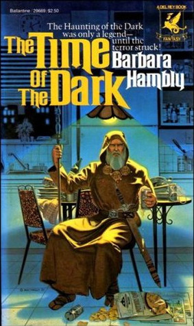 The Time of the Dark by Barbara Hambly book cover
