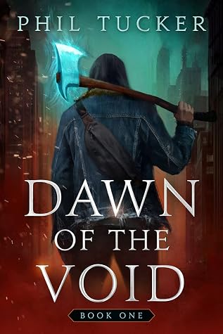 Dawn of the Void Book One by Phil Tucker book cover