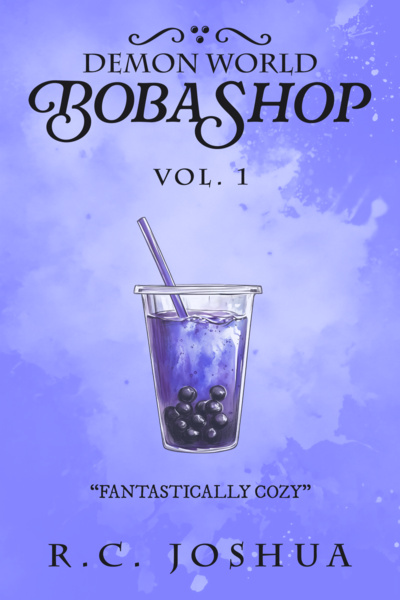 Demon World Boba Shop: A Cozy Fantasy Novel by R.C. Joshua book cover