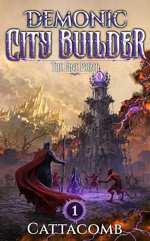 Demonic City Builder: A Base & Kingdom Building LitRPG by Cattacomb book cover