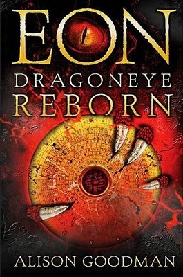 Eon: Dragoneye Reborn by Alison Goodman book cover