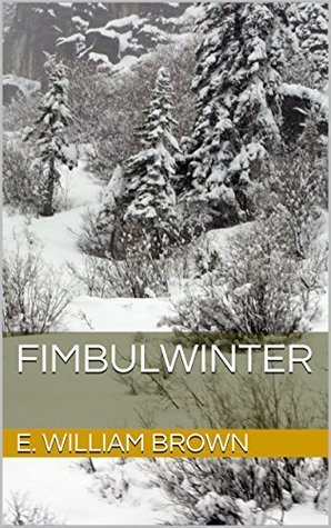 Fimbulwinter by E. William Brown book cover