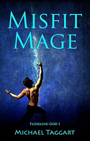 Misfit Mage by Michael Taggart book cover