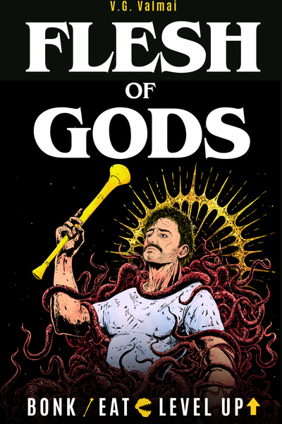 Flesh of Gods [Book One Complete] by vgvalmai book cover