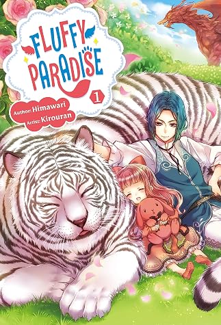 Fluffy Paradise Volume 1 by Himawari book cover
