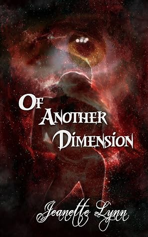 Of Another Dimension by Jeanette Lynn book cover