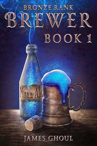 Bronze Rank Brewer by James Ghoul book cover