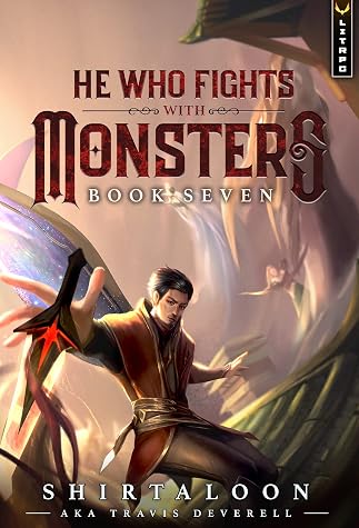 He Who Fights with Monsters 7 by Shirtaloon book cover