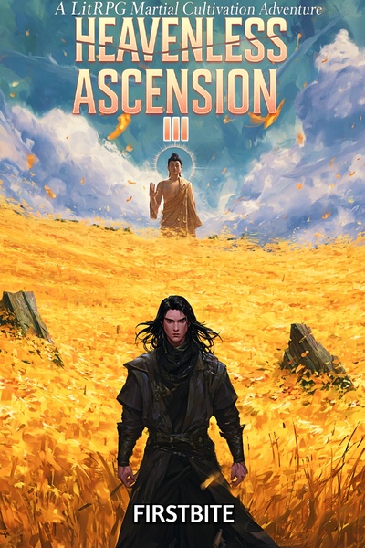 Heavenless Ascension [A Cultivation LitRPG] by FirstBite book cover