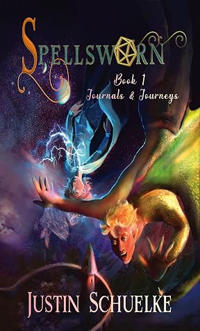 Spellsworn by Justin Schuelke book cover