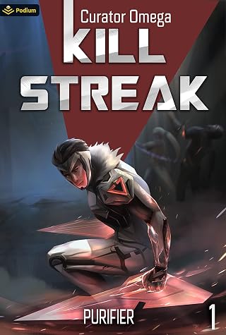Kill Streak: A Sci-Fi LitRPG by Curator Omega book cover