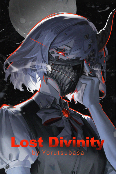 Lost Divinity [Reincarnation, LitRPG, Death Magic] by YoruTsubasa book cover