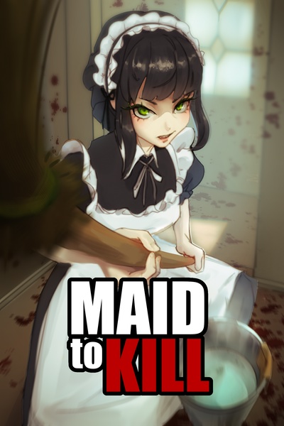 [Maid] to Kill by zechamp book cover