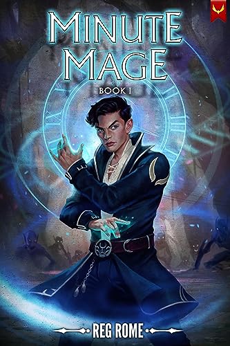 Minute Mage by Reg Rome book cover