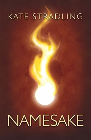 Namesake by Kate Stradling book cover