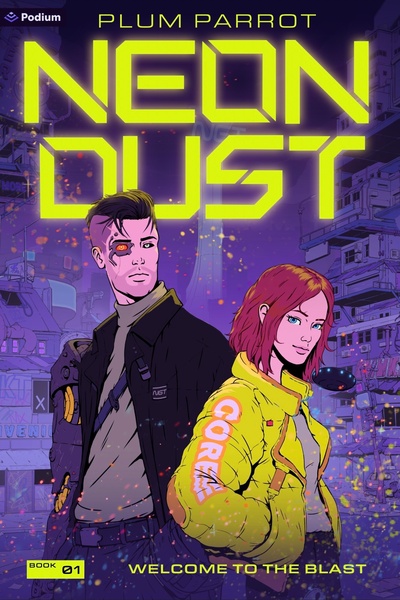 Neon Dust by PlumParrot book cover