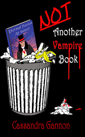 Not Another Vampire Book by Cassandra Gannon book cover