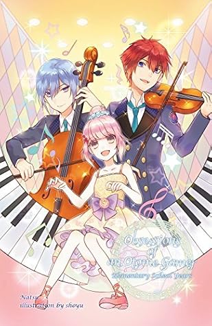 Obsessions of an Otome Gamer: Elementary School Years by Natsu book cover