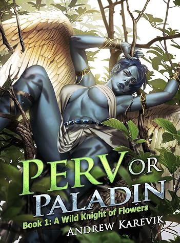 Perv or Paladin by Andrew Karevik book cover