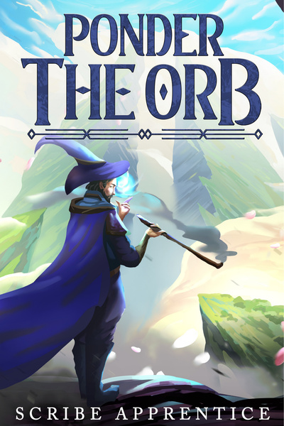 Ponder the Orb by Scribe_Apprentice book cover