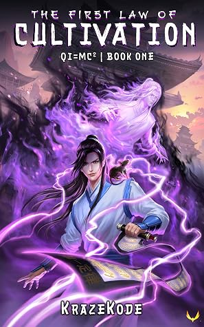 The First Law of Cultivation by KrazeKode book cover