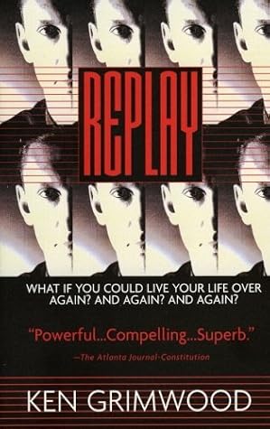 Replay by Ken Grimwood book cover