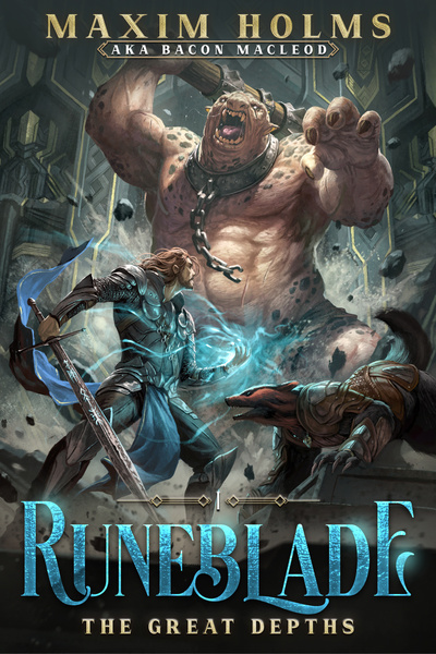 Runeblade: A Delving & Skill Merging LitRPG (B2 Stubbed, B3 stubbing Nov 3rd NZT) by Bacon Macleod book cover