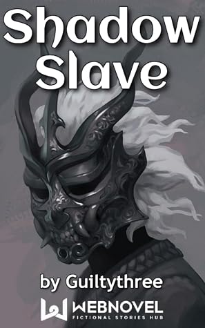 Shadow Slave: Book4 by Guiltythree book cover