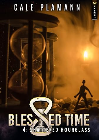 Shattered Hourglass by Cale Plamann book cover