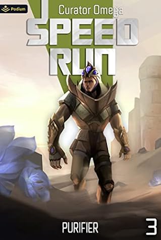 Speed Run: A Sci-Fi LitRPG by Curator Omega book cover