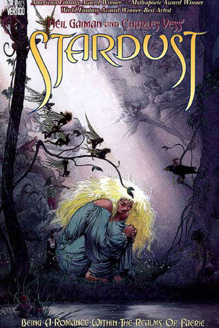 Stardust: Being a Romance within the Realms of Faerie by Neil Gaiman book cover