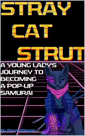 Stray Cat Strut 1 by RavensDagger book cover