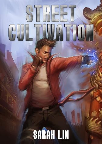 Street Cultivation by Sarah Lin book cover