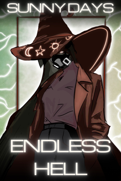 Sunny Days Endless Hell [Base-Building, Apocalyptic Slice of Life] by Zarinthel book cover