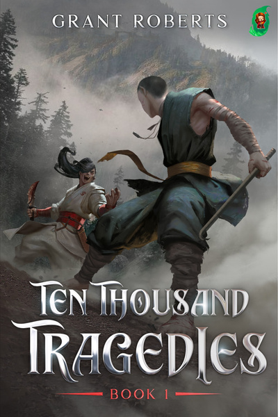Ten Thousand Tragedies [Xianxia Timeloop] (Book 1 published!) by NMR-3 book cover