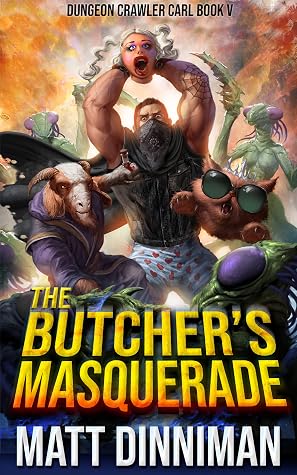The Butcher's Masquerade by Matt Dinniman book cover