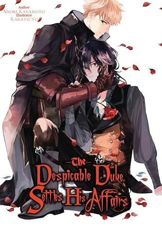 The Despicable Duke Settles His Affairs by Miori Kayamoto book cover
